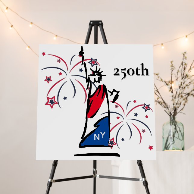 Statue of Liberty w/ Fireworks 250th Independence Foam Board (In Situ (Stand))