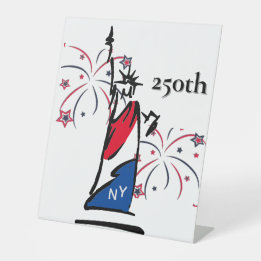 Statue of Liberty w/ Fireworks 250th Independence Pedestal Sign