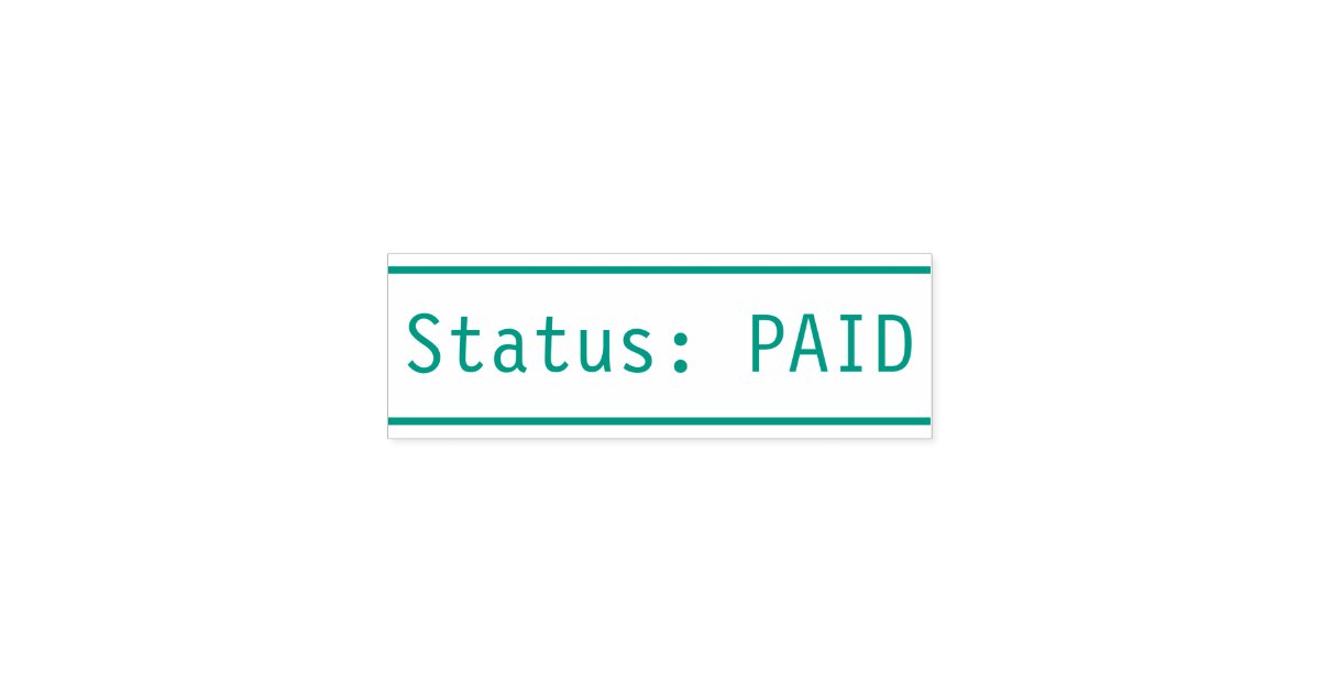 "Status PAID" Rubber Stamp Zazzle