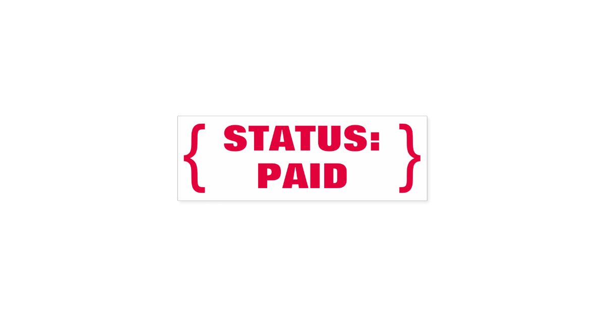 "STATUS PAID" Rubber Stamp Zazzle