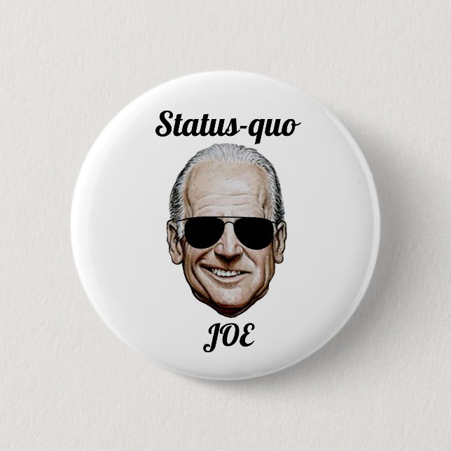 Status-quo Joe Button (Front)