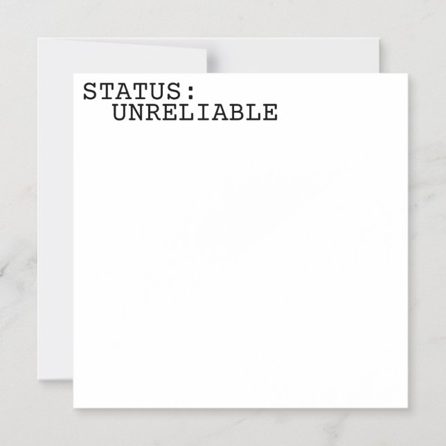 Status Unreliable Minimalist Typographic  Magnetic Invitation (Front)
