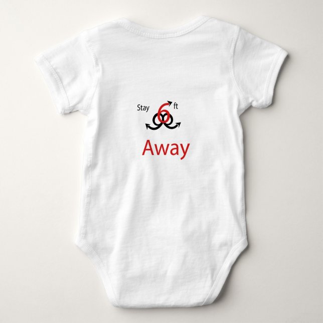 Stay 6 feet away T-Shirt (Back)