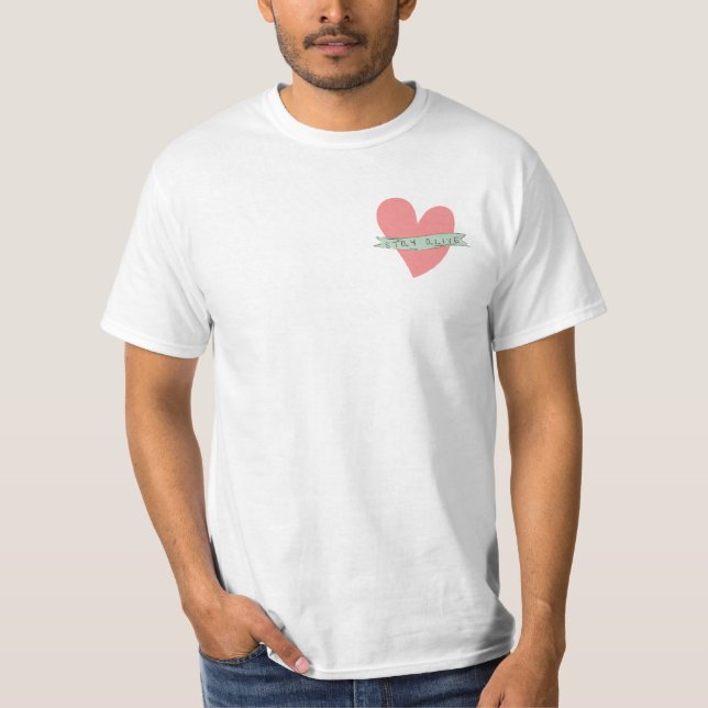 Stay Alive Heart Vida Killz T-Shirt (Front)