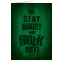 Stay Angry And Hulk Out Cards