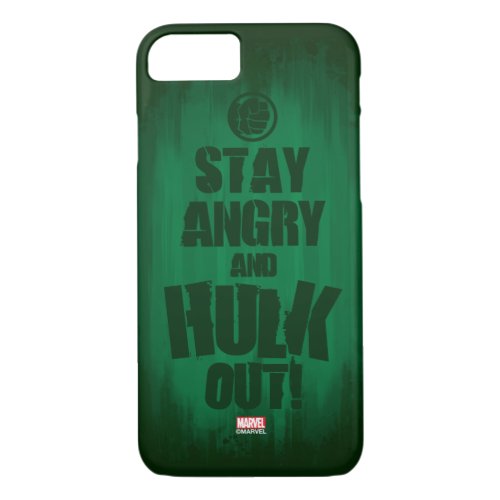 Stay Angry And Hulk Out iPhone 87 Case