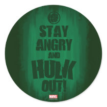 Stay Angry And Hulk Out Classic Round Sticker
