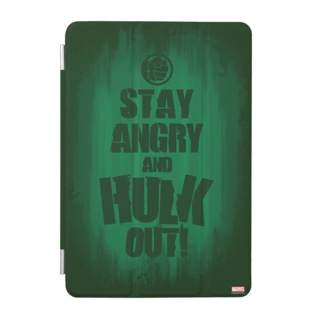 Stay Angry And Hulk Out iPad Mini Cover (Front)