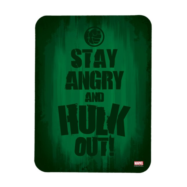 Stay Angry And Hulk Out Magnet (Vertical)