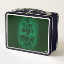 Stay Angry And Hulk Out Metal Lunch Box