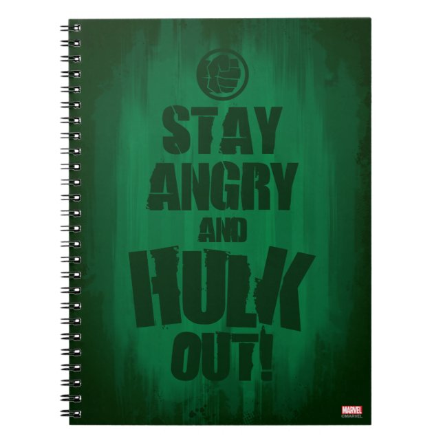 Stay Angry And Hulk Out Notebook (Front)
