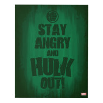 Stay Angry And Hulk Out Panel Wall Art