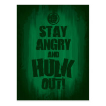 Stay Angry And Hulk Out Postcard
