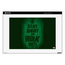 Stay Angry And Hulk Out Skins For 15" Laptops