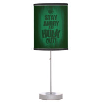 Stay Angry And Hulk Out Table Lamp