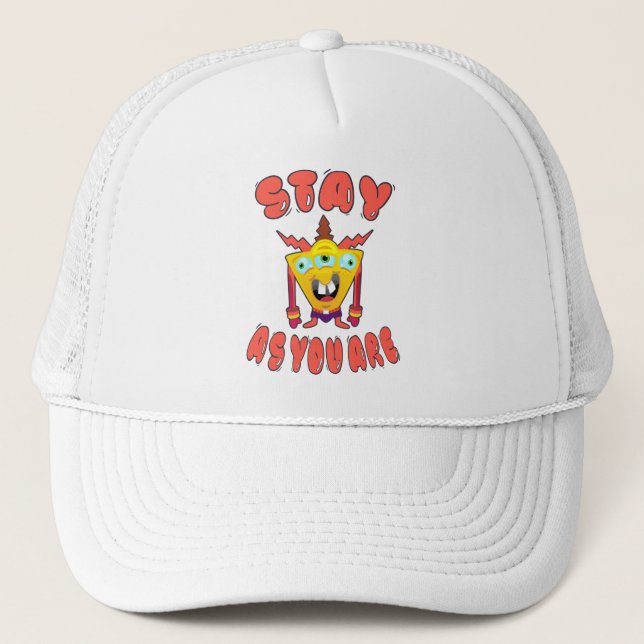 Stay as you are trucker hat (Front)