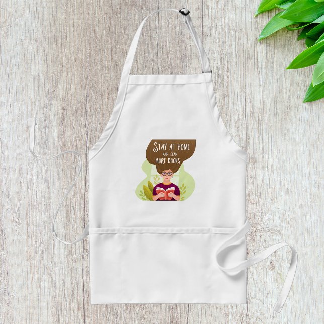 Stay At Home And Read Books Adult Apron (Creator Uploaded)