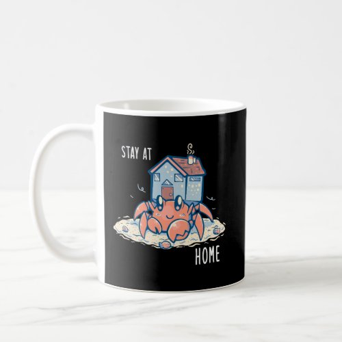 Stay At Home Cute Hermit Crab Coffee Mug