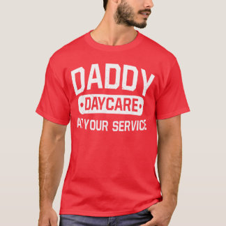 Stay At Home Dad Funny Daddy Daycare WFH gift T-Shirt