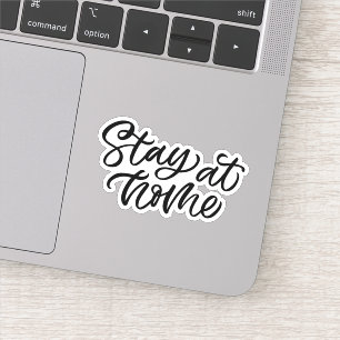 Stay At Home   Fancy Font Sticker