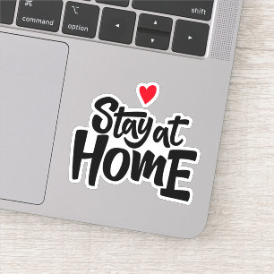Stay At Home Heart Sticker