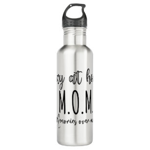 Stay At Home Mom Memories Over Money Stainless Steel Water Bottle