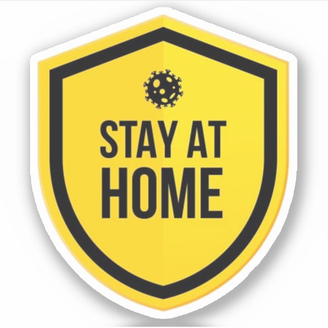 Stay at Home Quarantine Sticker (Front)