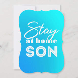 Stay at home Son Thank You Card