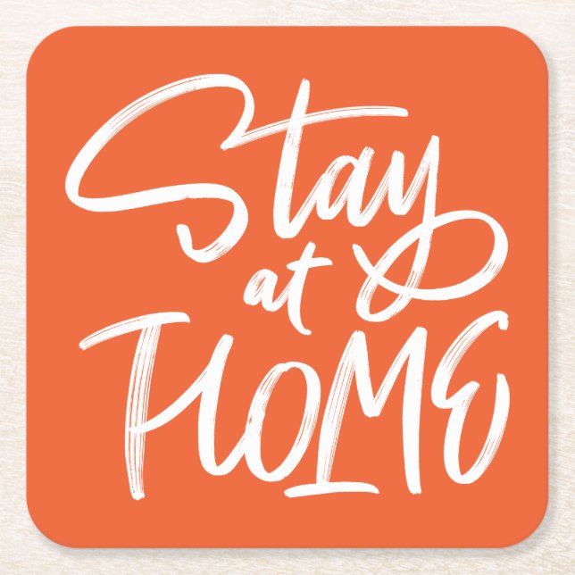 Stay at Home Square Paper Coaster (Front)