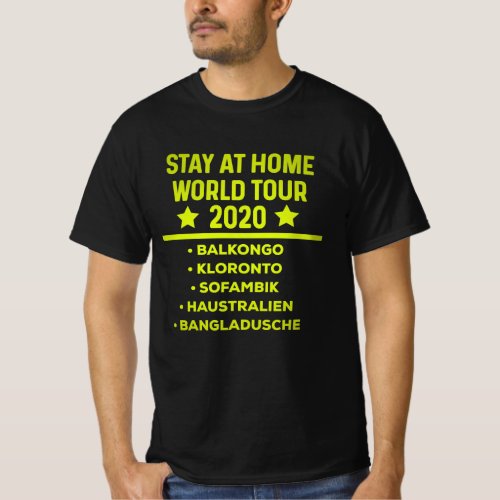 Stay At Home stayathome  Virus quarantine T_Shirt