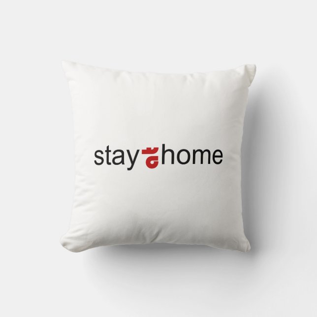 Stay at home throw pillow (Front)