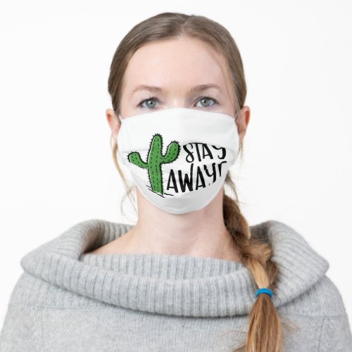 Stay Away Social Distancing Cactus Adult Cloth Face Mask