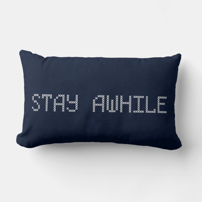 Stay Awhile Cross Stitch on Blue Lumbar Pillow (Front)