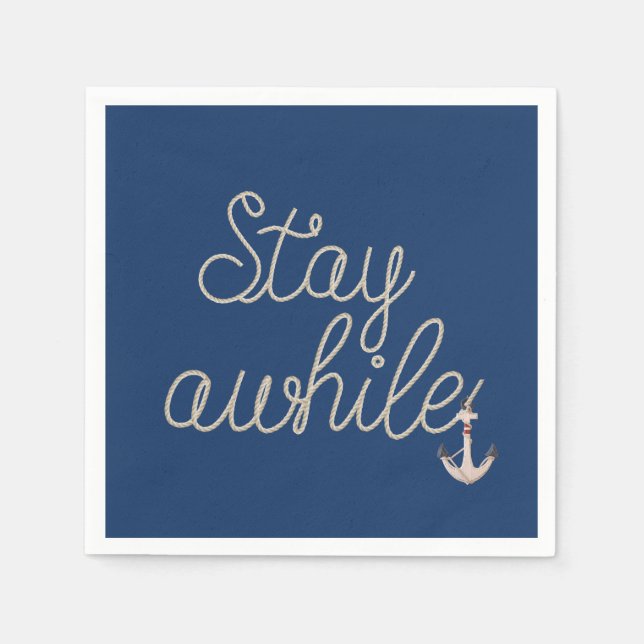 Stay Awhile Nautical Rope on Blue Napkins (Front)