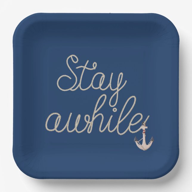 Stay Awhile Nautical Rope on Blue Paper Plates (Front)
