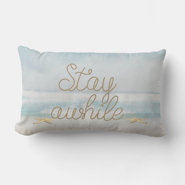 Stay Awhile nautical rope text with starfish Lumbar Pillow (Front)