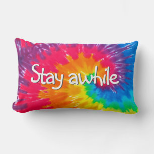 Stay Awhile Text on Psychedelic Tie-Dye Lumbar Pillow