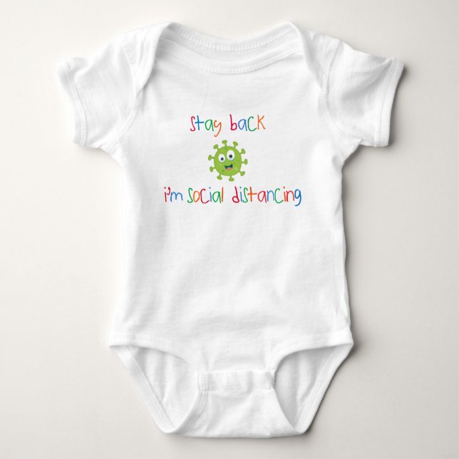 Stay Back I'm Social Distancing Baby One Piece Baby Bodysuit (Front)