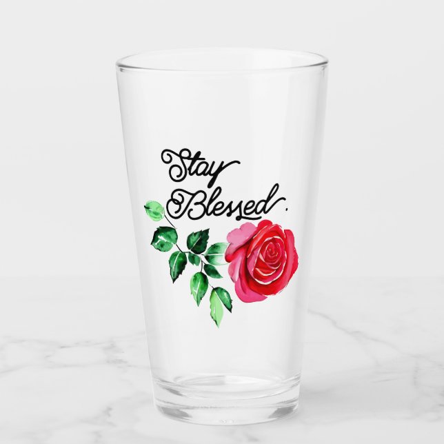 Stay blessed  glass (Front)