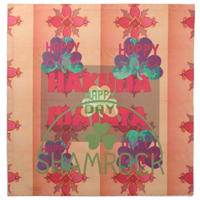 Stay Blessed Happy Saint Patrick's Day Hakuna Mata Napkin (Front)