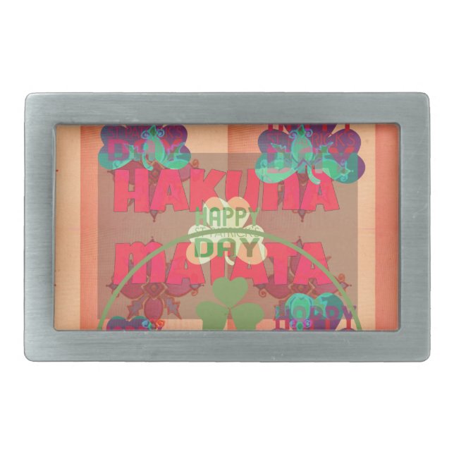 Stay Blessed Happy St Patrick's Day Hakuna Matata  Belt Buckle (Front)