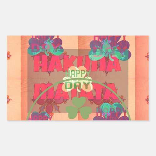 Stay Blessed Happy St Patricks Day Hakuna Matata  Rectangular Sticker