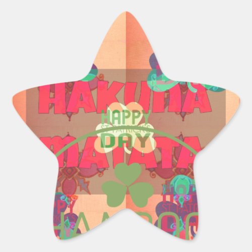 Stay Blessed Happy St Patricks Day Hakuna Matata  Star Sticker