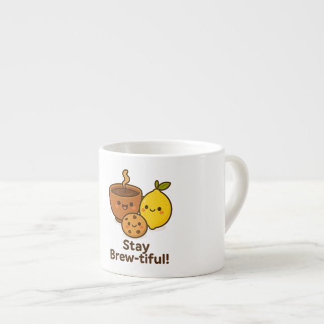 Stay Brew-tiful – Cute Coffee, Lemon & Cookie  Espresso Cup (Front Right)
