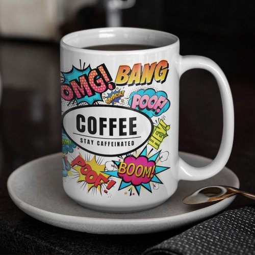 Stay Caffeinated Comic Book Sounds Themed Coffee Mug