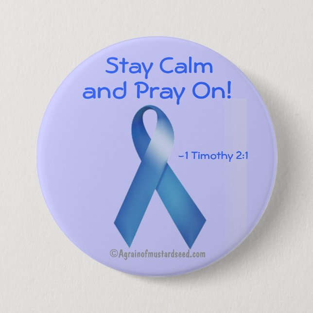 Stay calm and pray on! pinback button (Front)