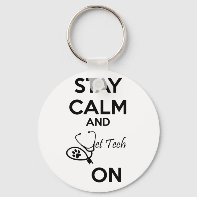 Stay Calm and vet tech on! Keychain (Front)