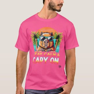 Stay Calm Capy On Capybara T-Shirt