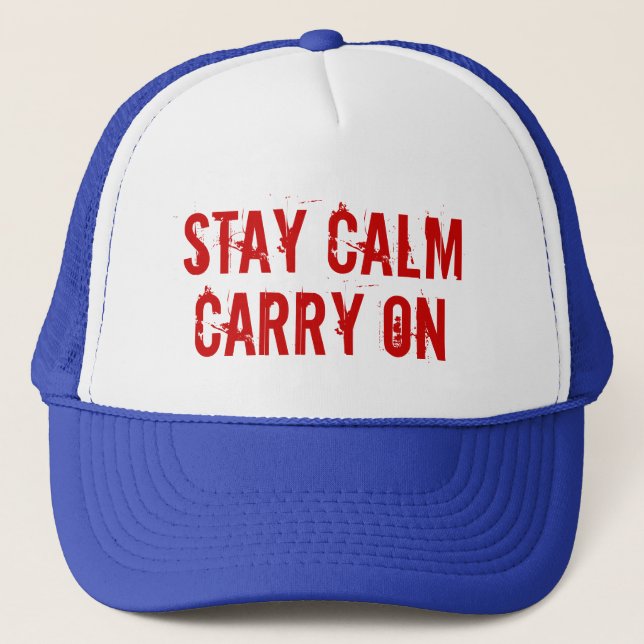 Stay Calm Hat (Front)