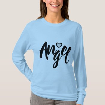 Stay Calm I'm An Angel Cute Quote T-shirt by HappyGabby at Zazzle